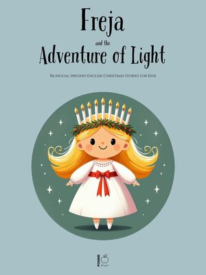 cover image of Freya and the Adventure of Light